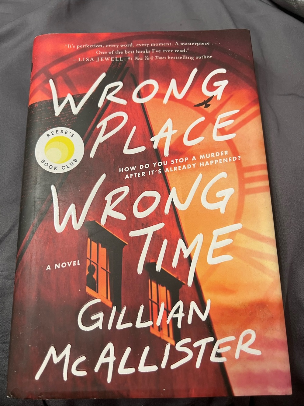 WRONG PLACE WRONG TIME BY GILLIAN MCALLISTER